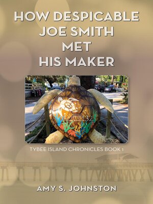 cover image of How Despicable Joe Smith Met His Maker